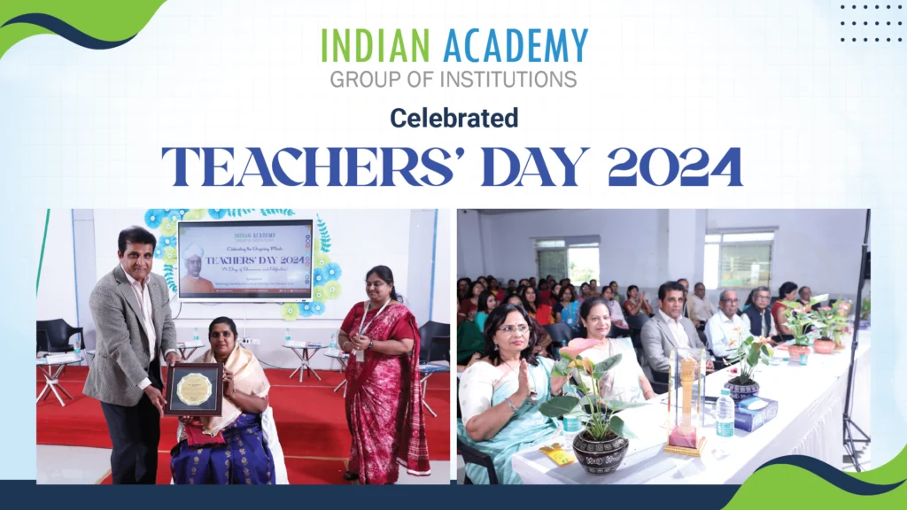 Teachers’ Day Celebrations at Indian Academy Group of Institutions 1 Teachers Day Website Banner